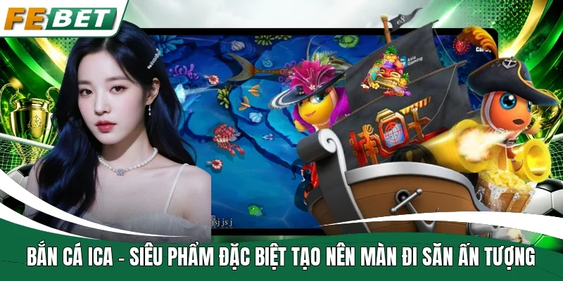 Bắn cá Ica