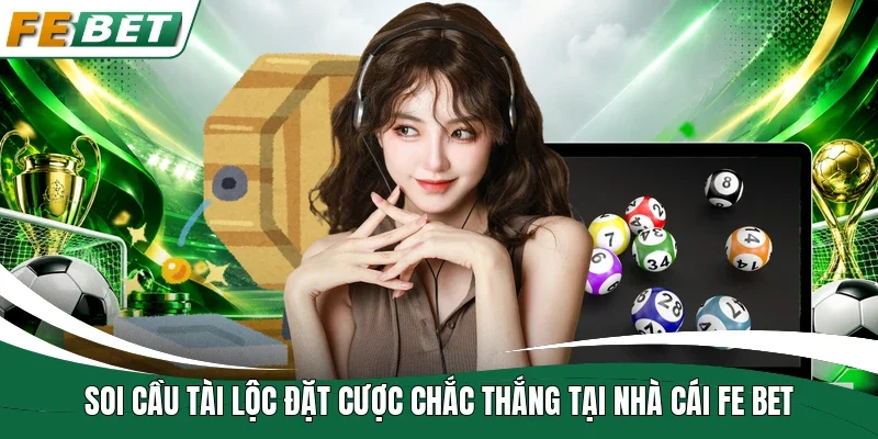 soi cầu tài lộc