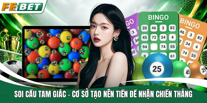 Soi cầu tam giác